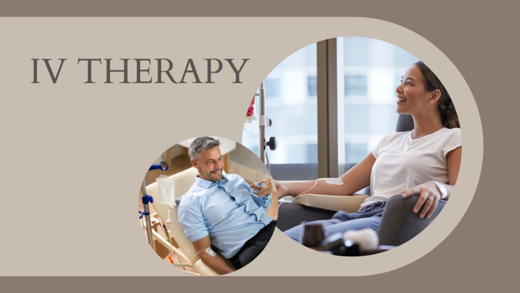 Promotional banner for IV therapy featuring a smiling woman and man receiving intravenous vitamin treatment in a relaxing clinical setting, with the headline "IV Therapy" on a taupe background.